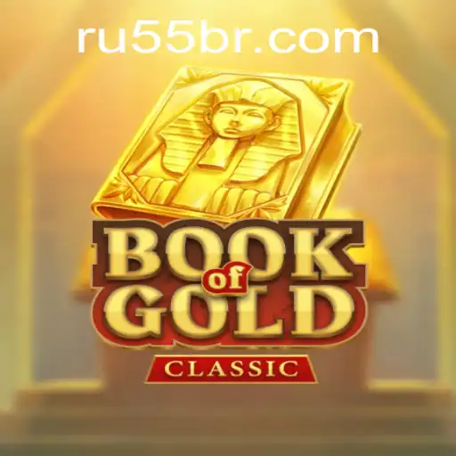 Explorando o Mundo de BookOfGoldClassic e as Novas Oportunidades em RU55.COM